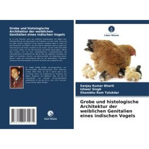 Grobe Und Histologische Architektur Der Weiblichen Genitalien Eines Indischen Vogels