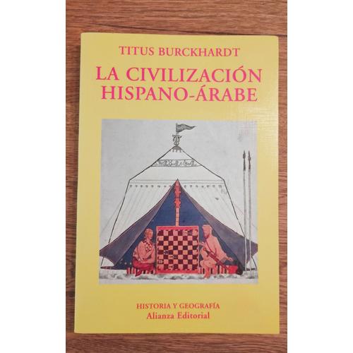 La Civilizacion Hispano Arabe