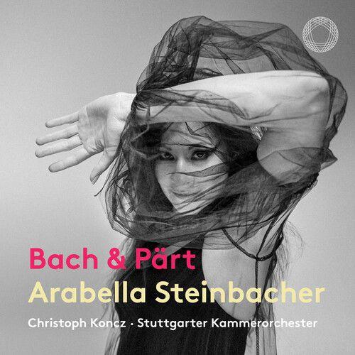 Bach / Steinbacher / Koncz - Bach & Part [Compact Discs]