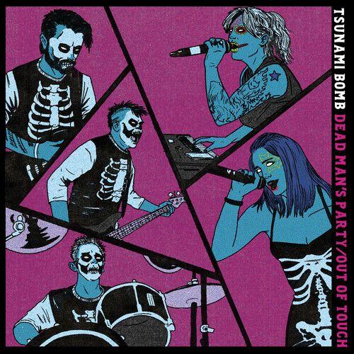 Tsunami Bomb - Dead Man's Party / Out Of Touch [7-Inch Single]