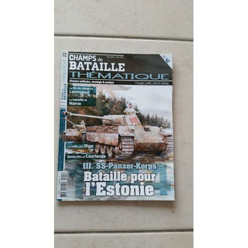 Le 3éme Corps Blindé Ss Dans La Bataille Pour L'estonie