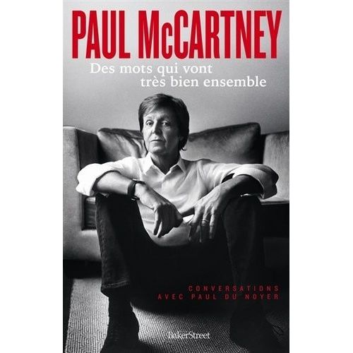 Paul Mccartney - Des Mots Qui Vont Très Bien Ensemble