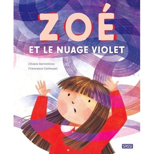 Zoé Et Le Nuage Violet