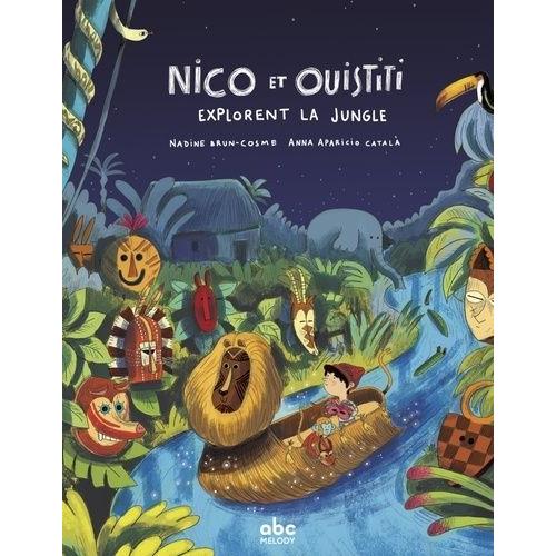 Nico Et Ouistiti - Nico Et Ouistiti Explorent La Jungle