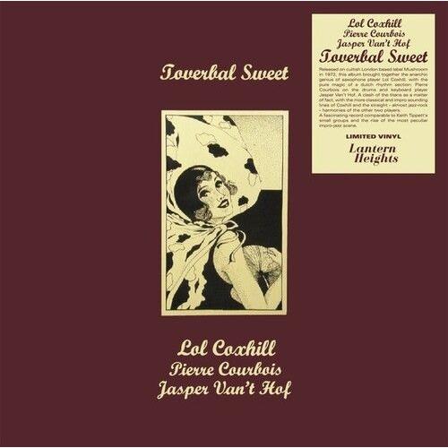 Coxhill,Lol / Courbois,Pierre / Van't Hof,Jasper - Toverbal Sweet [Vinyl Lp]