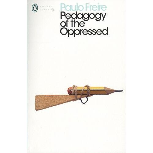 Pedagogy Of The Oppressed