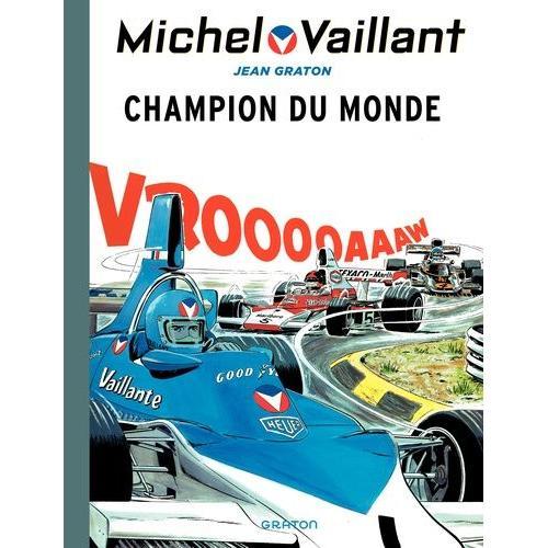 Michel Vaillant Tome 26 - Champion Du Monde