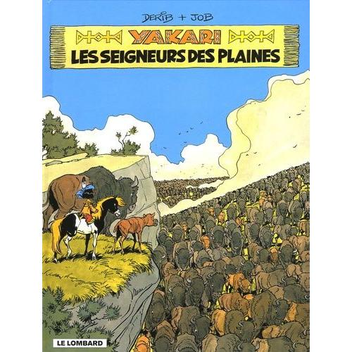 Yakari Tome 13 - Le Seigneur Des Plaines