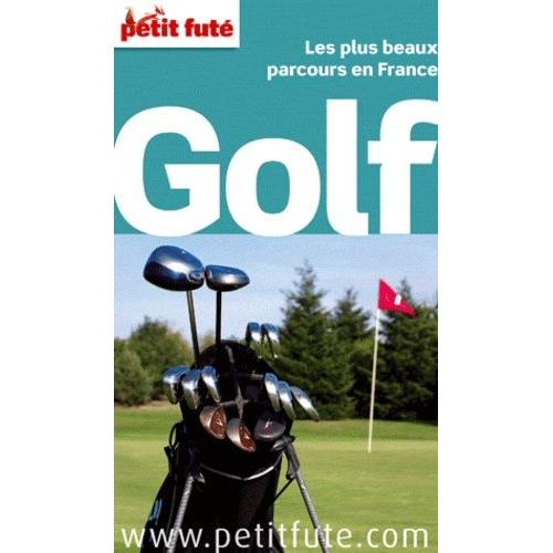 Golf - Les Plus Beaux Parcours En France