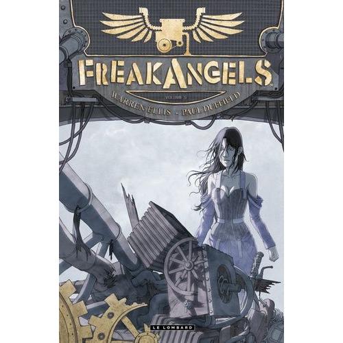 Freak Angels Tome 5