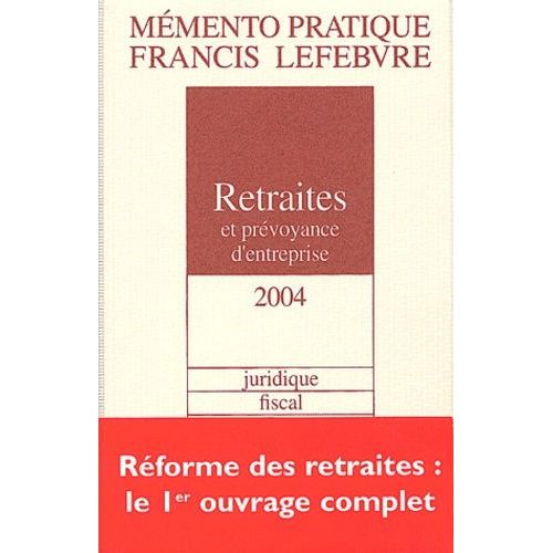 Retraites Et Prévoyance D'entreprise