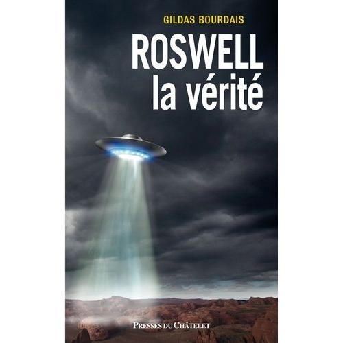 Roswell : La Vérité