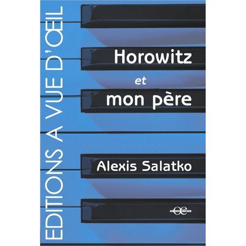 Horowitz Et Mon Père