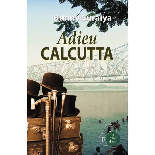 Adieu Calcutta