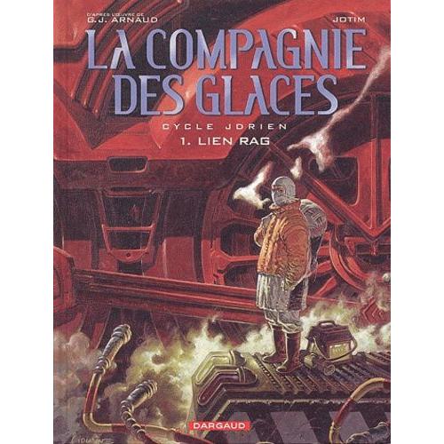 La Compagnie Des Glaces Cycle Jdrien Tome 1 - Lien Rag