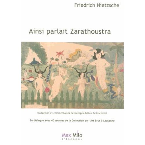 Ainsi Parlait Zarathoustra - Un Livre Pour Tous Et Pour Personne