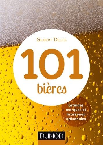 101 Bières - Grandes Marques Et Brasseries Artisanales