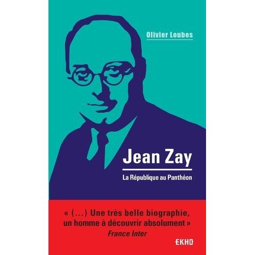 Jean Zay - La République Au Panthéon