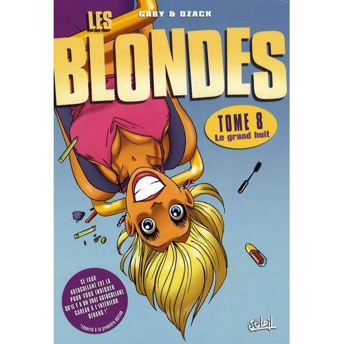 Les Blondes Tome 8 - Le Grand Huit