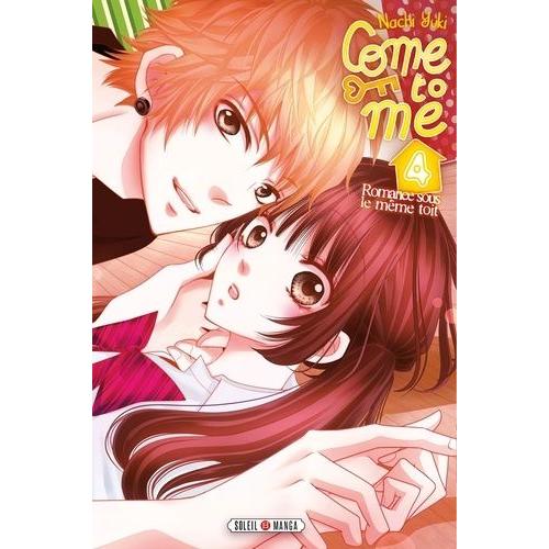 Come To Me - Tome 4