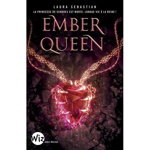 Ash Princess Tome 3 - Ember Queen