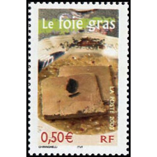 Timbre France 2003 Oblitéré Le Foie Gras 0.50 Yt3563