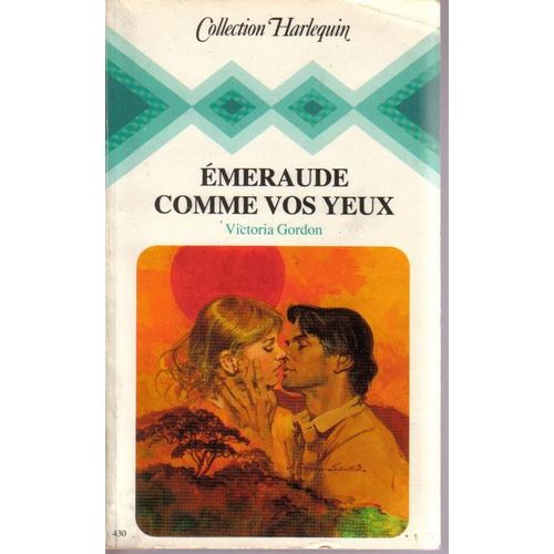 Emeraude Comme Vos Yeux