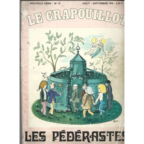 Le Crapouillot 01/08/1970 Les Pédérastes, R Peyrefitte, Jean Bourdier, Michel Deon, Georges Valentin, Rita Kraus, A-M Carrière, Loys Deschamps, Antoine Blondin,J-L Delpal,Yves De Saint-Agnès,H Jeanson
