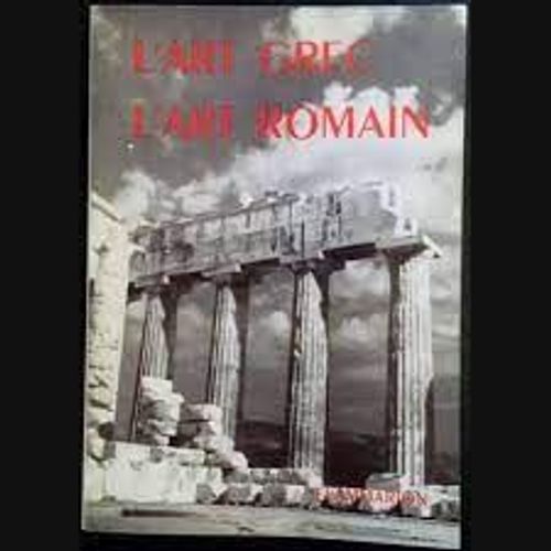 L'art Grec L'art Romain