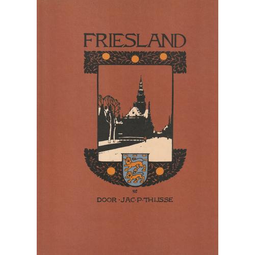 Friesland Par Jacobus Pieter Thijsse