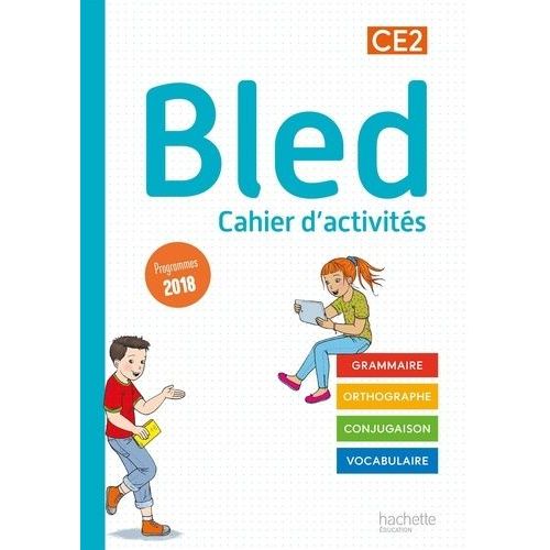 Bled Ce2 - Cahier D'activités