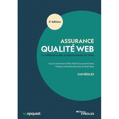 Assurance Qualité Web - La Référence Des Professionnels Du Web