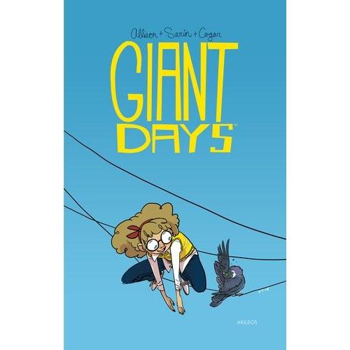 Giant Days Tome 3