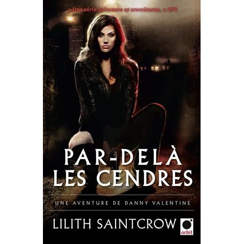 Une Aventure De Danny Valentine - Par-Delà Les Cendres