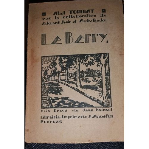 Le Berry - Étude Géographique Et Historique De La Région Berrichonne (Exemplaire Numéroté 828)