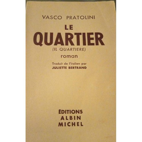 Le Quartier Vasco Pratolini