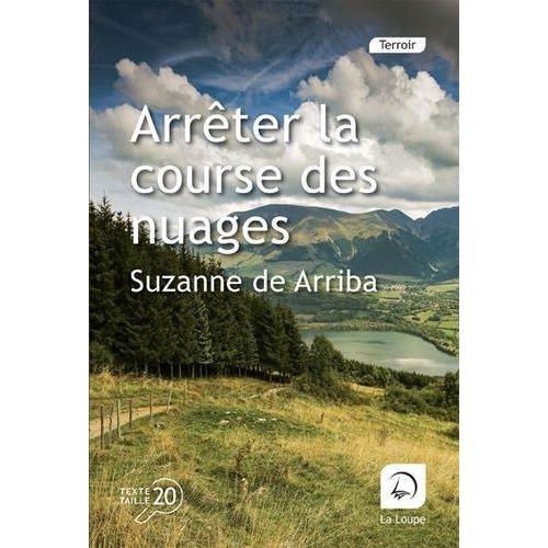 Arrêter La Course Des Nuages