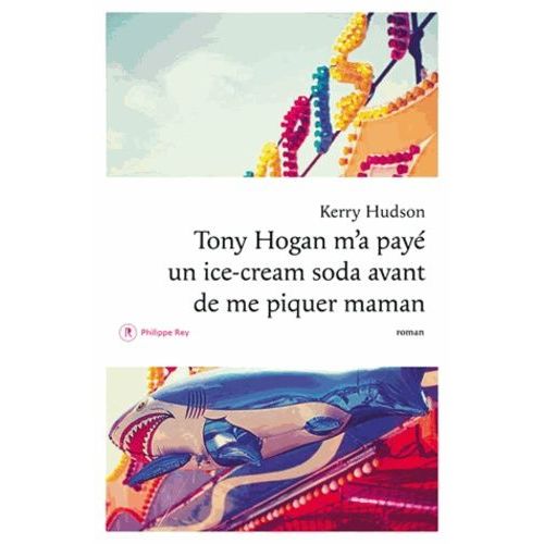 Tony Hogan M'a Payé Un Ice-Cream Soda Avant De Me Piquer Maman