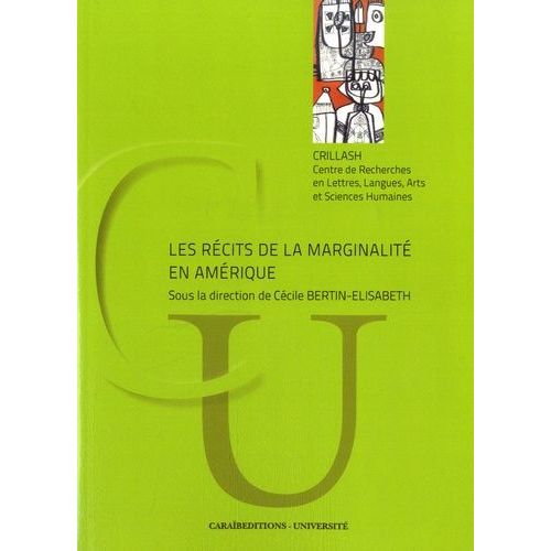 Les Récits De La Marginalité En Amérique