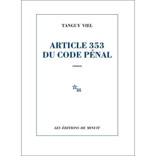 Article 353 Du Code Pénal