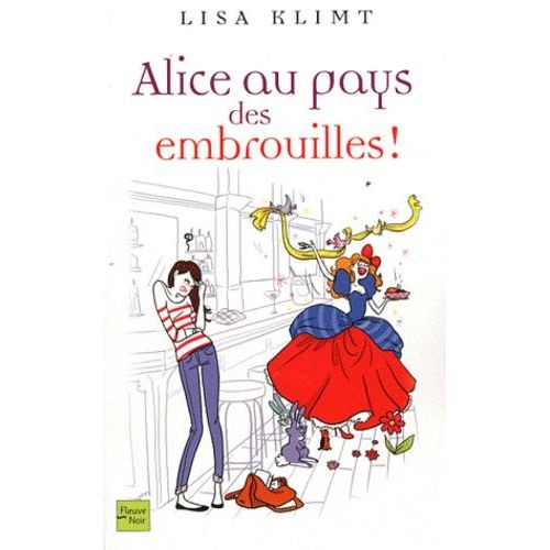 Alice Au Pays Des Embrouilles