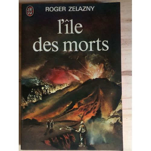 Roger Zelazny L’Ile Des Morts  509 J’Ai Lu