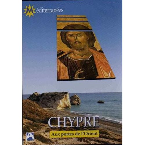 Chypre - Aux Portes De L'orient