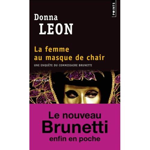 La Femme Au Masque De Chair