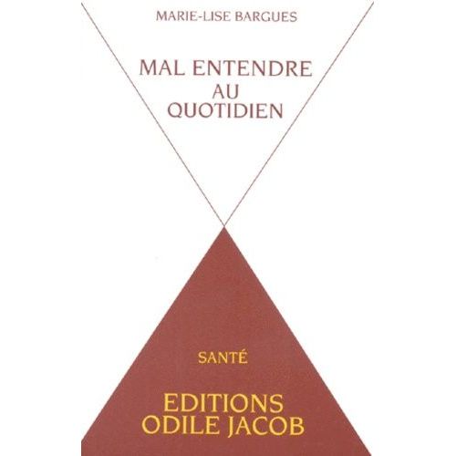 Mal Entendre Au Quotidien
