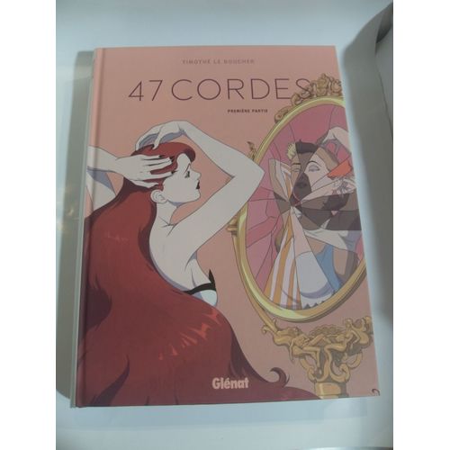 47 Cordes Timothé Le Boucher 1er E Partie Édition Bulles