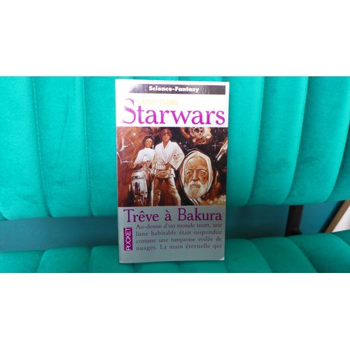 Trêve De Bakura, Starwars, Science-Fantasy, Kathy Tyers, Pocket