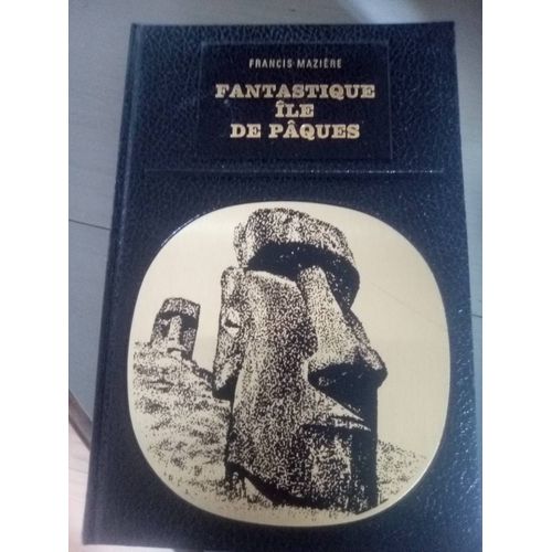 Francis Maziere Fantastique Ile De Pages Bibliotheque Des Grandes Enigmes Robert Laffont 1969