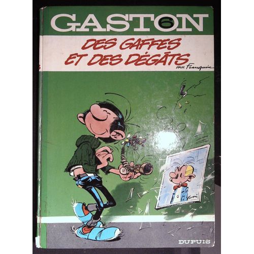 Gaston Lagaffe No 6 Des Gaffes Et Des Dégâts Franquin Dos Rond Réédition Dupuis 1974