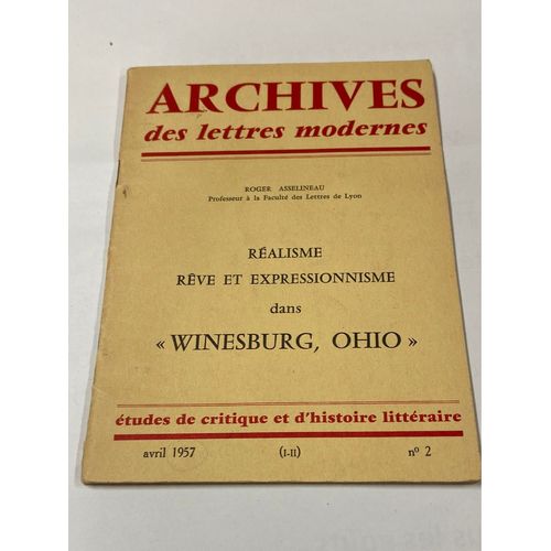 Réalisme Rêve Et Expressionnisme Dans Winesburg Ohio Archives Des Lettres Modernes Nº2 1957